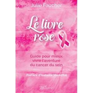 Le livre rose - Julie Faucher
