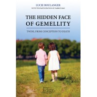 The hidden face of gemellity - Lucie Boulanger