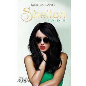 Shelton : Jade - Julie Laplante