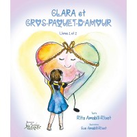 Clara et Gros-Paquet-D'Amour - Rita Amabili-Rivet