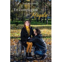 En compagnie de Magalie (version numérique EPUB) - Yves Bouthillette