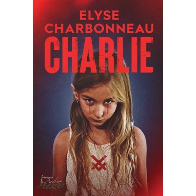 Charlie (version numérique EPUB) - Elyse Charbonneau