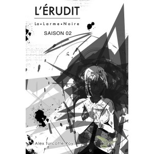 L'Érudit Saison 02 (version numérique EPUB) - Alex Turcotte-Roy