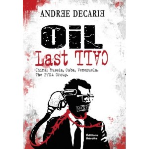 Oil Last Call - Andrée Décarie