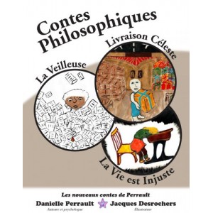 Contes philosophiques - Danielle Perrault