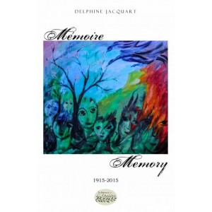 Mémoire-Memory 1915-2015 - Delphine Jacquart