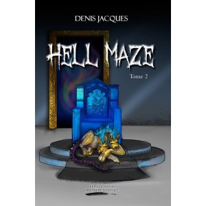 Hell maze tome 2 - Denis Jacques