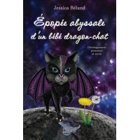 Épopée abyssale d'un bébé dragon-chat - Jessica Béland