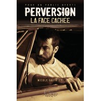 Perversion Tome 2 (version numérique EPUB) - Nicole Gauthier