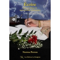 Écrire pour me libérer de mon tourbillon d'émotions - Norma Perron