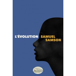 L'Évolution - Samuel Samson